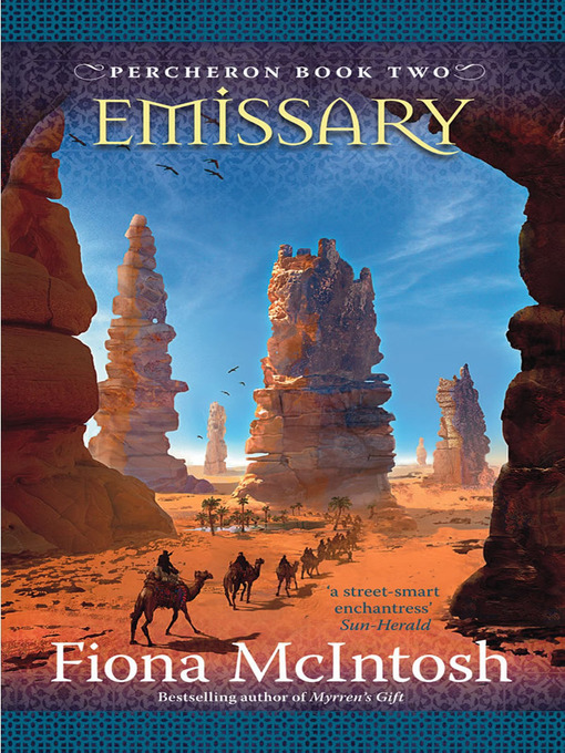 Title details for Emissary by Fiona McIntosh - Wait list